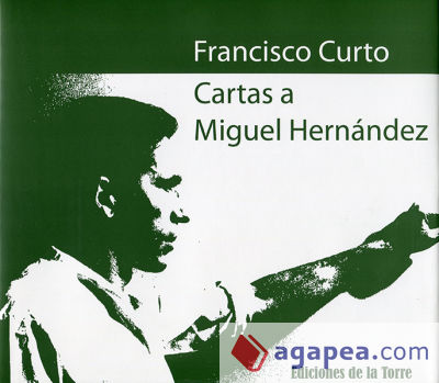 Cartas a Miguel Hernández