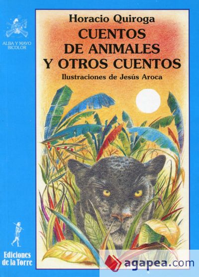 Cuentos de animales y otros cuentos (Ebook)