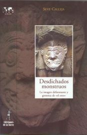 Portada de Desdichados monstruos. La imagen deformante y grotesca de <el otro>