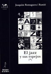 Portada de Jazz y sus espejos, El