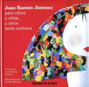 Portada de Juan Ramón Jiménez para niños y niñas... y otros seres curiosos