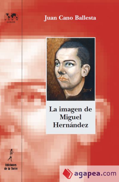 La imagen de Miguel Hernández