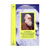 Portada de Música en la naturaleza y en el hombre: aplicación de la Teoría de Darwin a la musicología