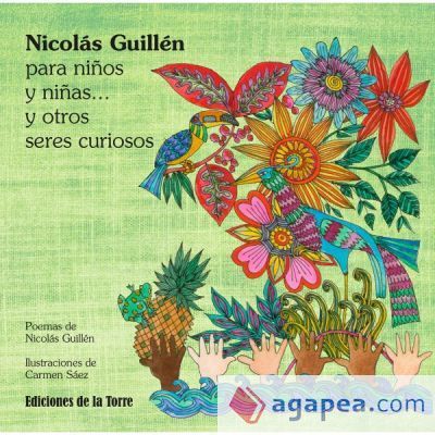 Nicol&aacute;s Guill&eacute;n para ni&ntilde;os y ni&ntilde;as... y otros seres curiosos