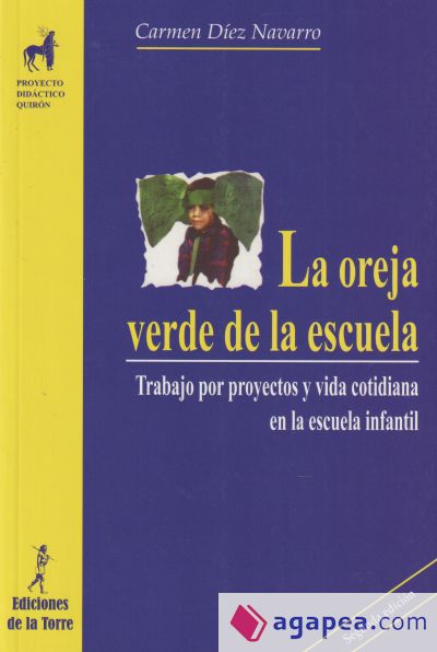 Oreja verde de la escuela, La