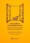 Erizos, Mirlitas Y Otros Animales De Cuento. Relatos De Las Tradiciones Orales De Argelia, Espa&ntilde;a, Italia Y Marruecos