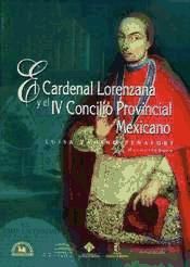 Portada de El Cardenal Lorenzana y el IV Concilio Provincial Mexicano