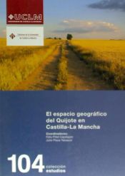 Portada de El espacio geográfico del Quijote en Castilla-la Mancha
