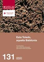 Portada de Esta Toledo, aquella Babilonia