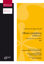 Portada de Francisco de Rojas Zorrilla. Obras Completas. Vol. V