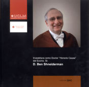 Portada de Investidura como Doctor Honoris Causa del Excmo. Sr. D. Ben Shneiderman