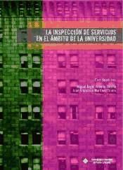 Portada de La Inspecci&oacute;n de Servicios en el &aacute;mbito de la Universidad
