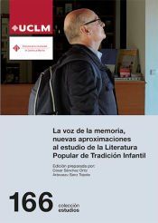 Portada de La voz de la memoria, nuevas aproximaciones al estudio de la Literatura Popular de Tradición Infantil