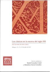 Portada de Los clásicos en la escena del siglo XXI