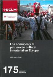 Portada de Los comunes y el patrimonio cultural inmaterial en Europa