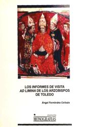 Portada de Los informes de visita Ad Limina de los Arzobispos de Toledo