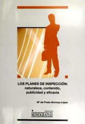 Portada de Los planes de inspección: naturaleza, contenido, publicidad y eficacia