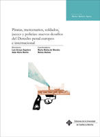 Portada de Piratas,mercenarios,soldados,jueces y policías:nuevos desafíos del Derecho