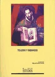 Portada de Toledo y Bizancio