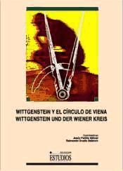 Portada de Wittgenstein y el Círculo de Viena= Wittgenstein und der Wiener Kreis