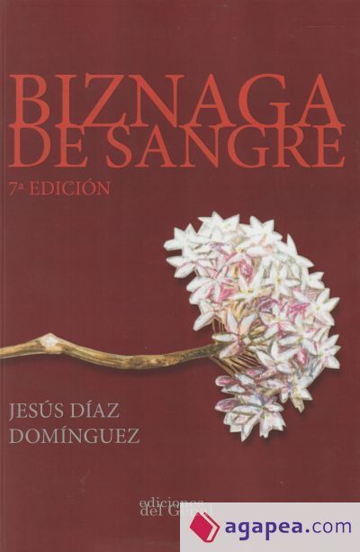 BIZNAGA DE SANGRE BIZNAGA DE SANGRE