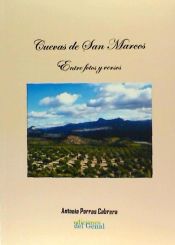 Portada de Cuevas de San Marcos. Entre fotos y versos