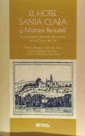 Portada de EL HOTEL SANTA CLARA Y MISTRESS BEAUTELL