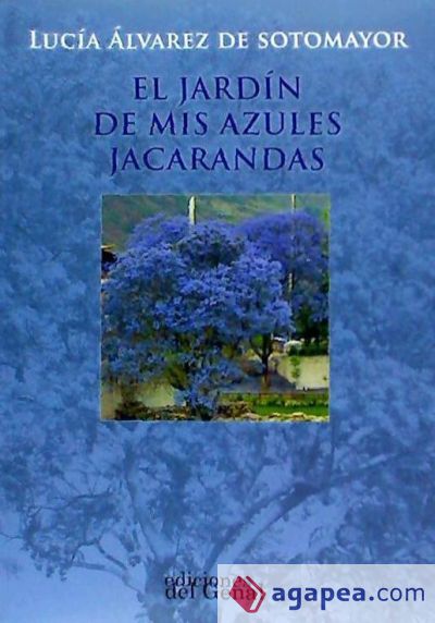 El jardín de mis azules jacarandas