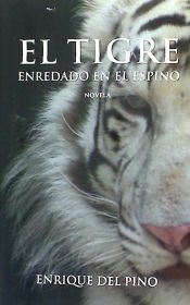 Portada de El tigre enredado en el espino