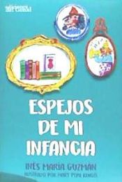 Portada de Espejos de mi infancia