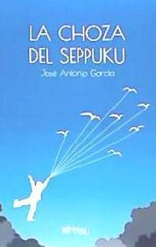 Portada de La choza del seppuku