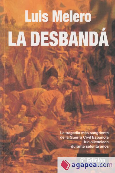 La desbandá