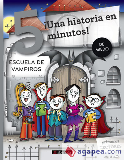 ¡Una historia en 5 minutos! Escuela de vampiros