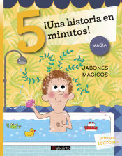 Portada de ¡Una historia en 5 minutos! Jabones mágicos