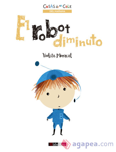 El robot diminuto