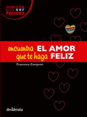 Portada de Encuentra el amor que te haga feliz