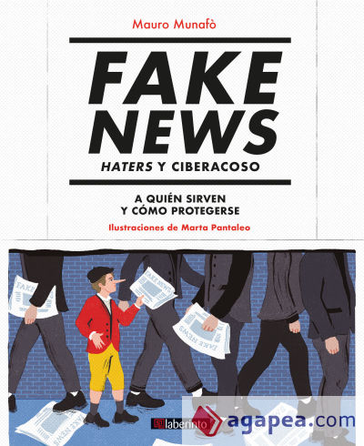 Fake News. Haters y ciberacoso