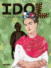 Portada de IDOL. Frida Kahlo