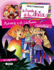 Portada de La banda de las chicas 4. Aurora y el cachorro invisible