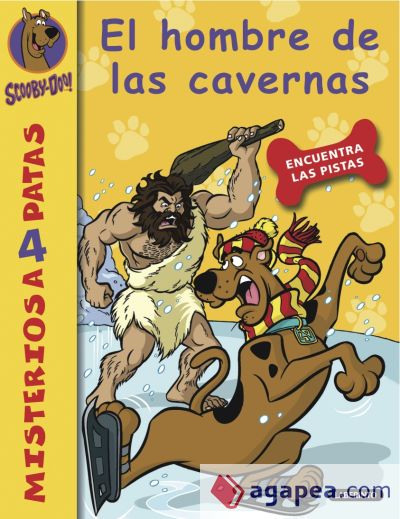 Scooby-Doo. El hombre de las cavernas