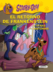 Portada de Scooby-Doo. El retorno de Frankenstein y otras historias