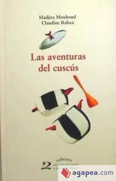 LAS AVENTURAS DEL CUSCÚS