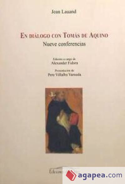 EN DIALOGO CON TOMAS DE AQUINO:NUEVE CONFERENCIAS