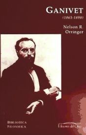 Portada de Ángel Ganivet (1865-1898): la intelignecia escindida