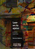 Portada de Leer en lo ajeno y otros cuentos (Ebook)