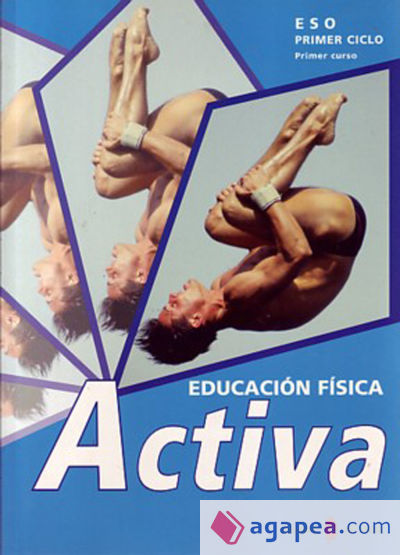 Activa-1. Educación física. Primer curso. Libro del alumno