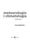 Portada de Meteorologia i climatologia. Tercer i quart cursos. Guia didàctica