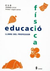 Portada de Serbal-10. Educació física. Primer i segon cursos. Llibre del professor