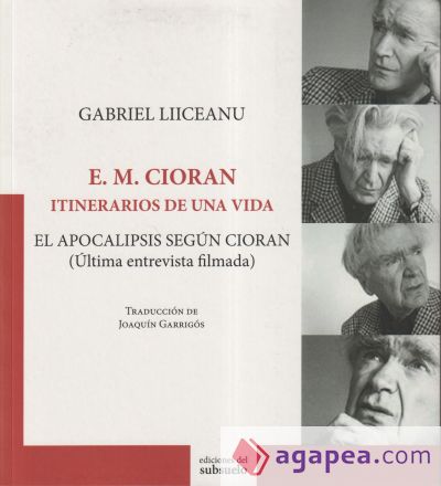 ITINERARIOS DE UNA VIDA: E.M. CIORAN