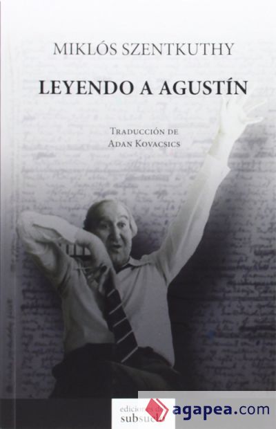 Leyendo a Agustín